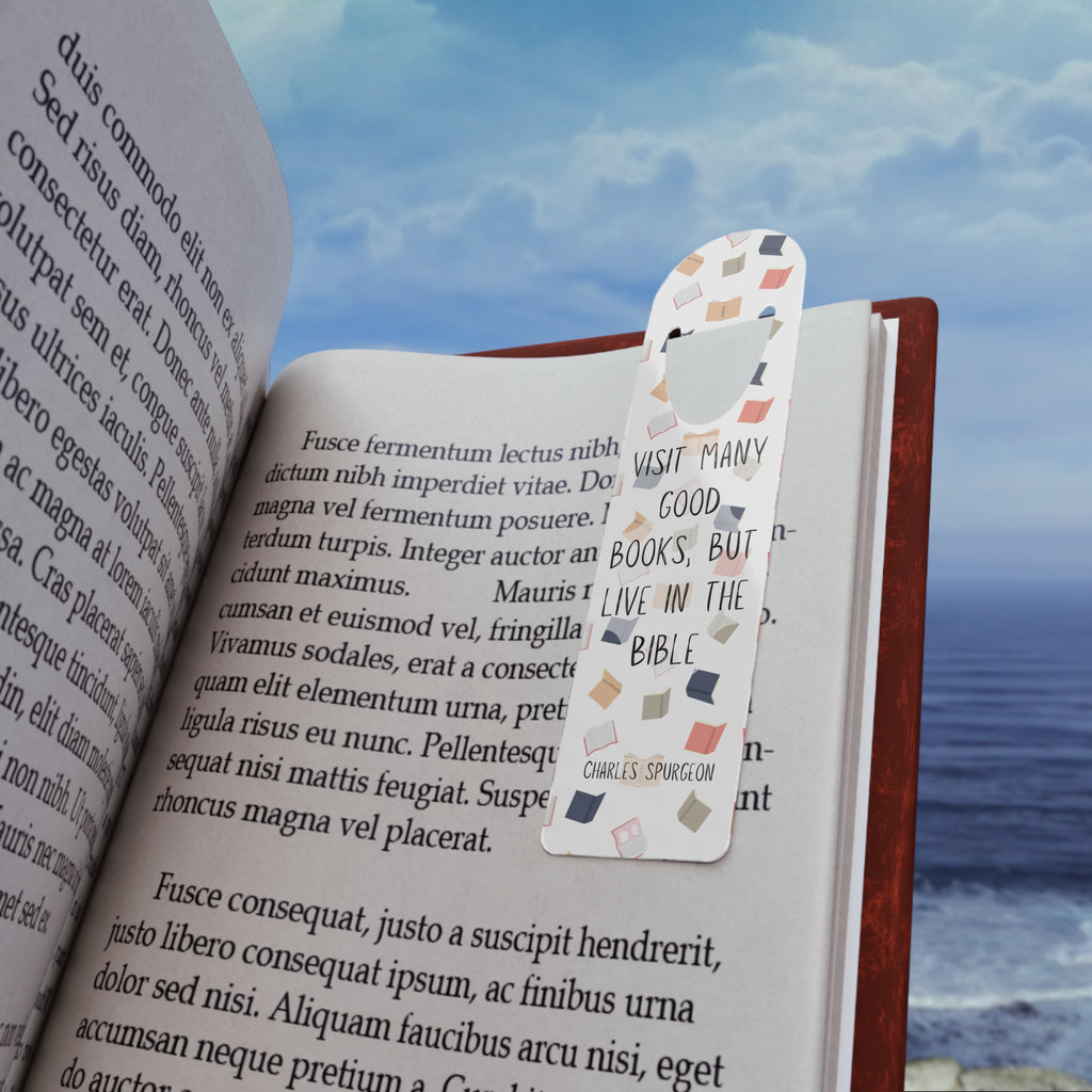 "Visit Many Good Books, But Live in the Bible" Bookmark